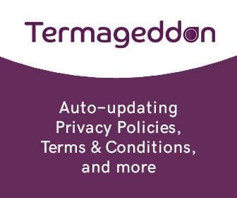 Termageddon banner that reads, "Auto-updating Privacy Policies, Terms and Conditions and more."