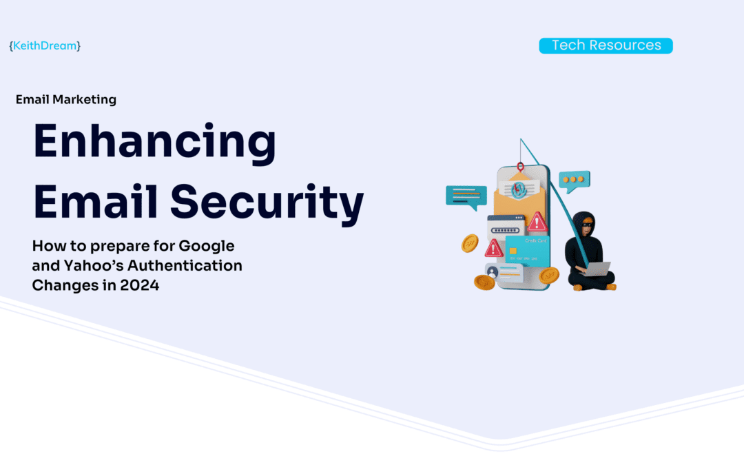 Enhancing Email Security: Google and Yahoos Authentication Changes
