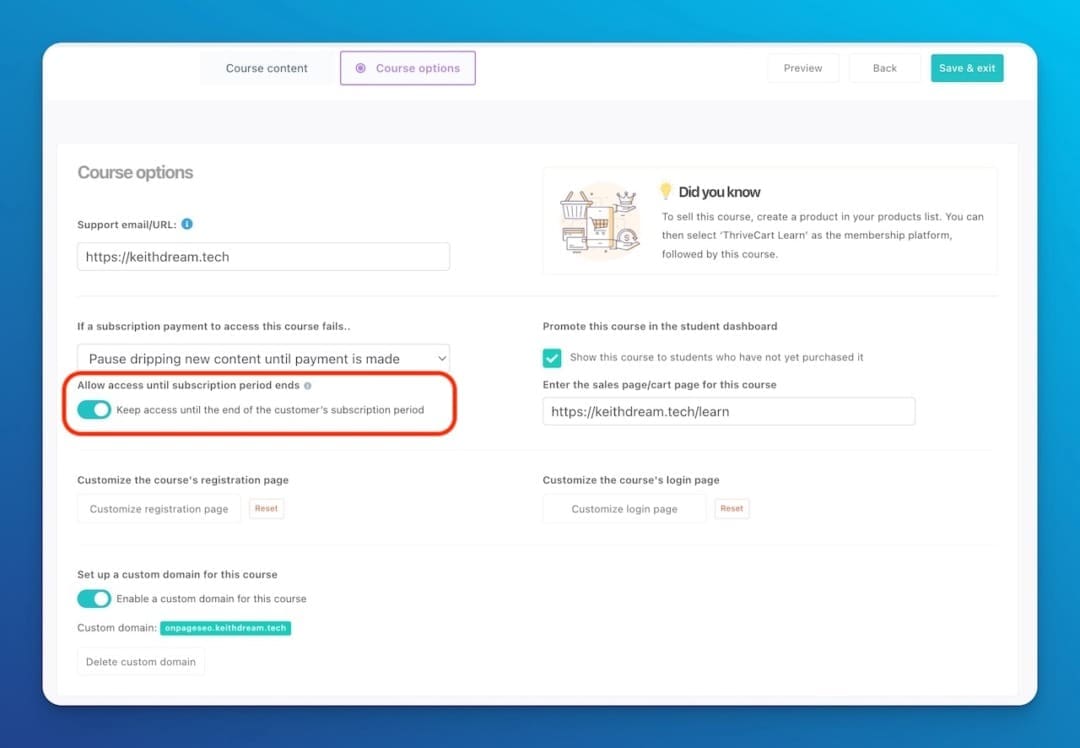 ThriveCart Learn+ subscription access setting to keep access until end of billing cycle.
