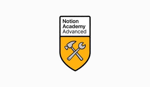 Notion Academy Advanced Badge - Keith Eldridge Notion Academy Advanced badge earned by Keith Eldridge