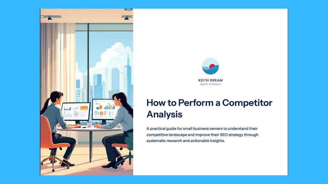 Competitor Analysis Workbook Opt-in Thumbnail Thumbnail for the competitor analysis workbook opt-in. The graphic features two professionals analyzing market data on computer screens, alongside the guide's title: How to Perform a Competitor Analysis.