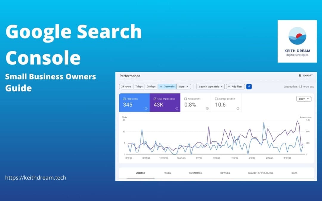The Essentials Guide to Google Search Console for Small Business Owners