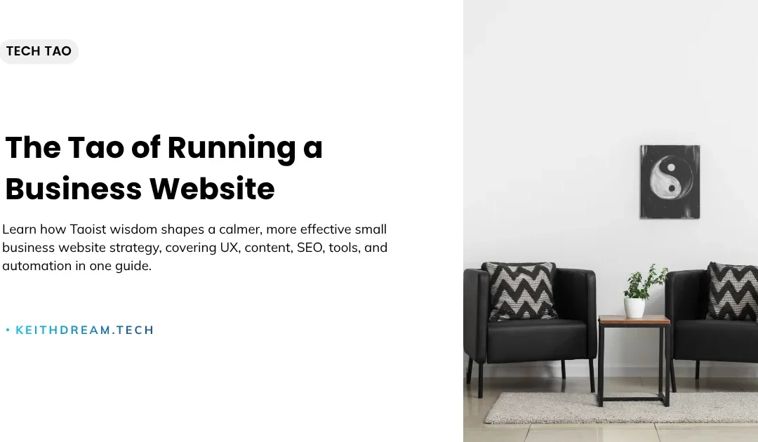 Tech Tao: The Tao of Running a Business Website